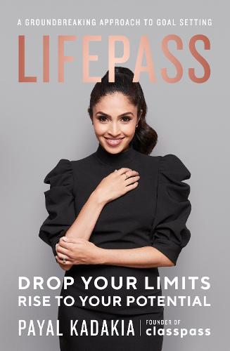 LifePass: A Groundbreaking Approach to Goal Setting (Paperback)