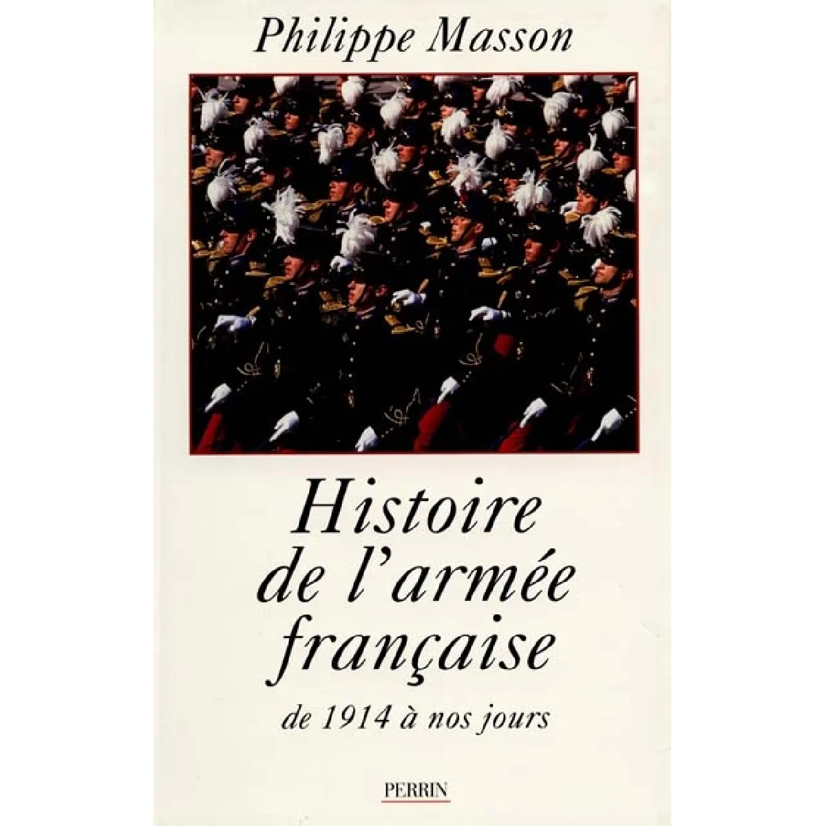 Histoire de l'armée française · Occasion