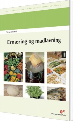 Ernæring Og Madlavning - Trine Pristed - Bog