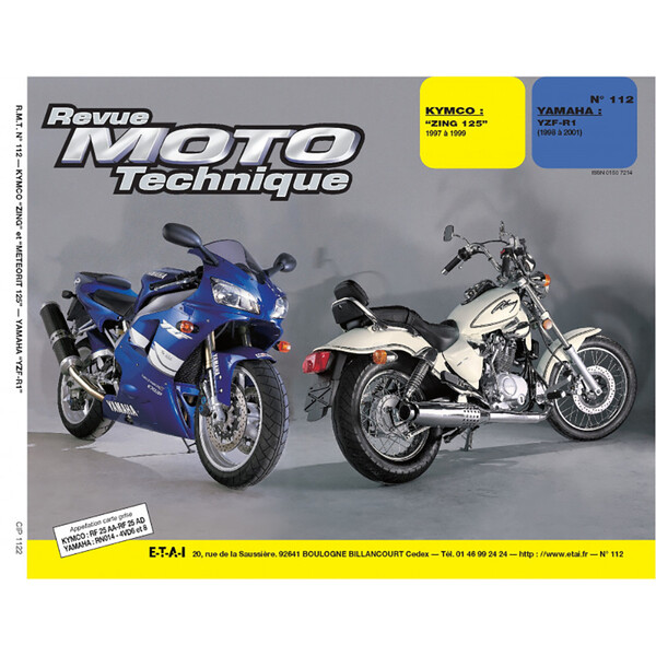 Etai - RMT 112.2 KYMCO ZING 125 (1997 à 1999) et YAMAHA YZF-R1 (1998 à 2001)