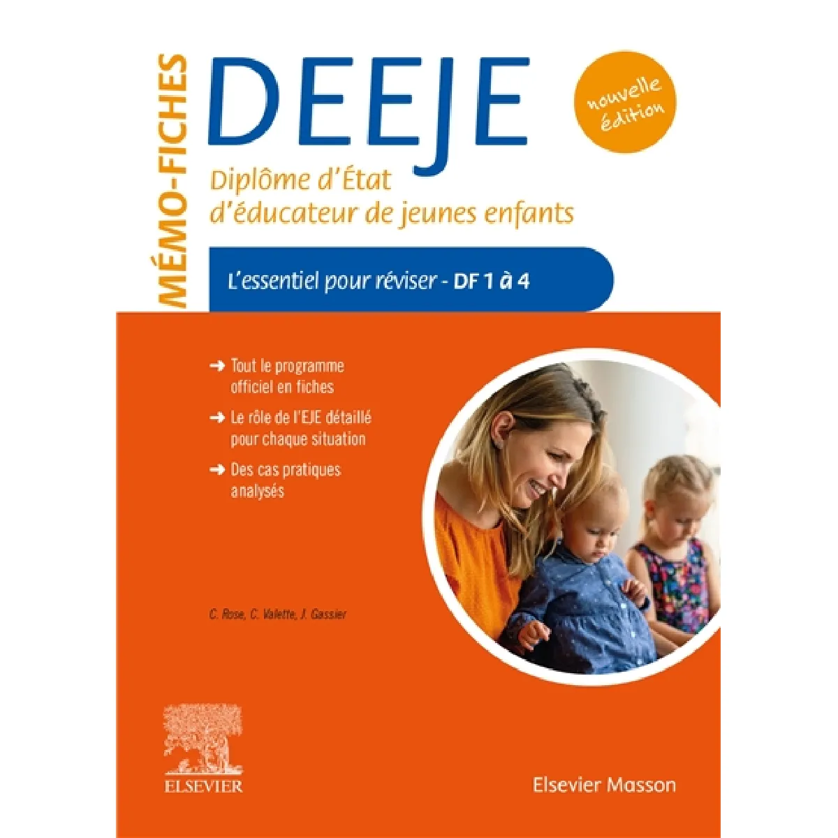 Mémo-fiches DEEJE, diplôme d'Etat d'éducateur de jeunes enfants : l'essentiel pour réviser, DF 1 à 4 · Occasion