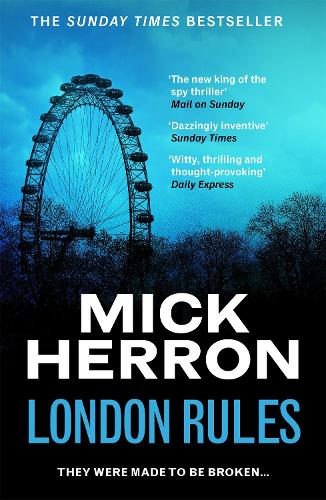 London Rules: Slough House Thriller 5 - Slough House Thriller (Paperback)