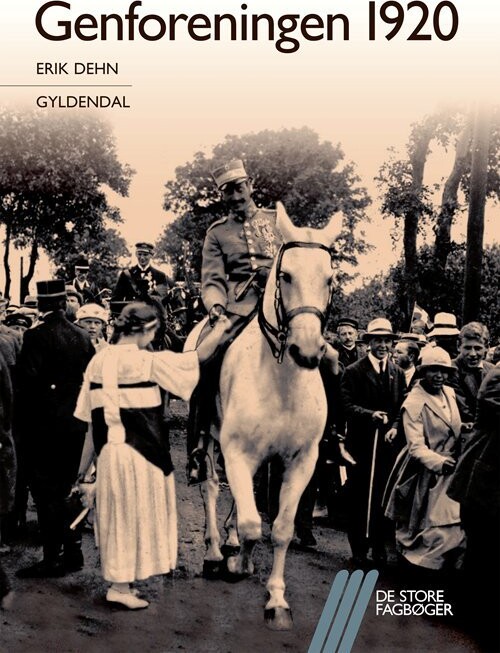Genforeningen 1920 - Erik Dehn - Bog