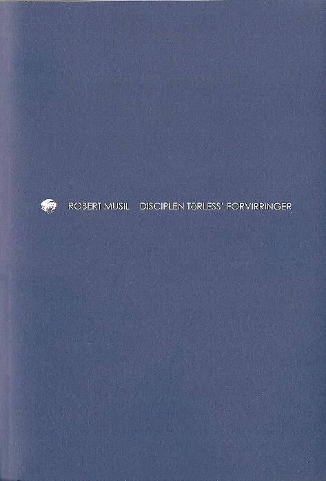 Disciplen Törless' Forvirringer - Robert Musil - Bog