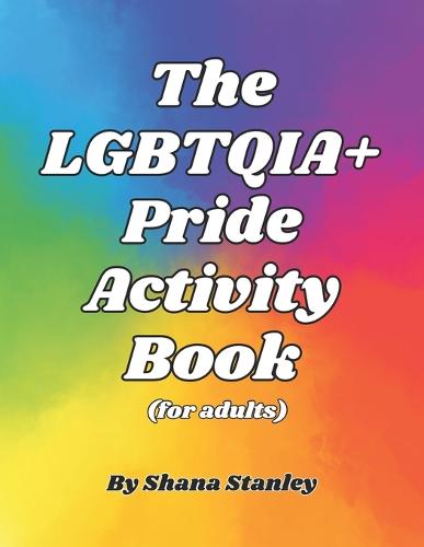 The LGBTQIA] Activity Book for Adults (Paperback)