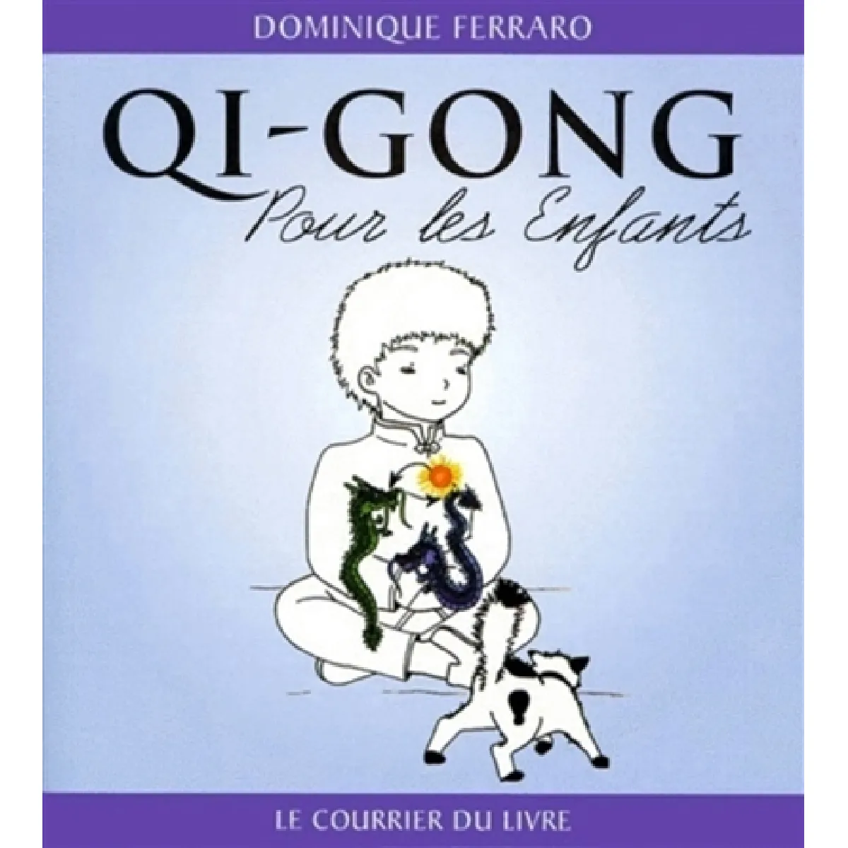 Qi gong pour les enfants · Occasion
