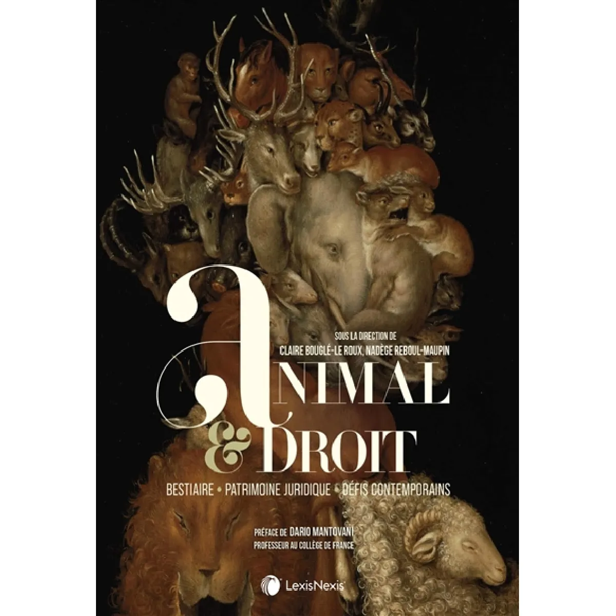Animal & droit : bestiaire, patrimoine juridique, défis contemporains