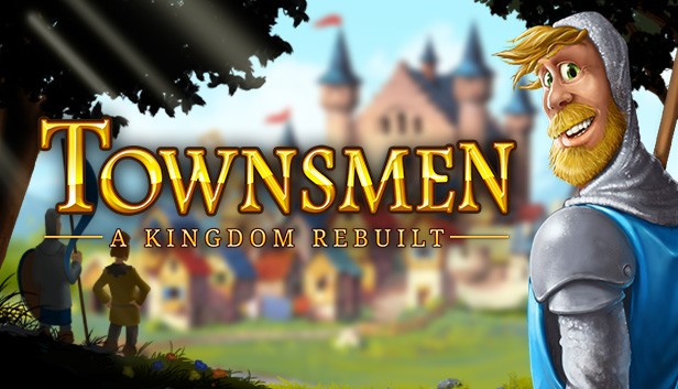 Townsmen - A Kingdom Rebuilt- PC