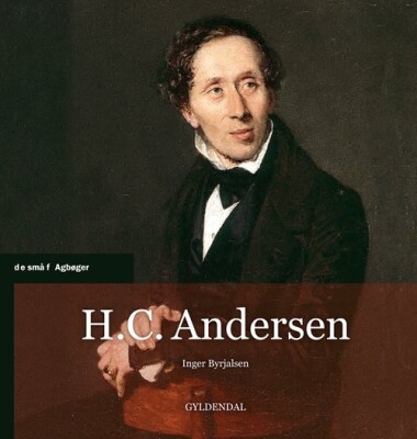 H.C. Andersen - Inger Byrjalsen - Bog