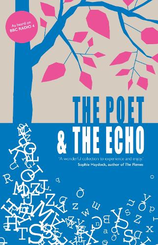 The Poet and the Echo (Paperback)