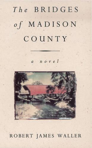 The Bridges Of Madison County (Paperback)
