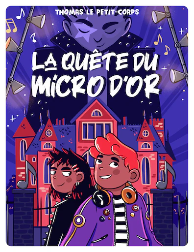 La Quête du Micro d’Or