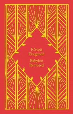 Babylon Revisited - Little Clothbound Classics (Hardback)