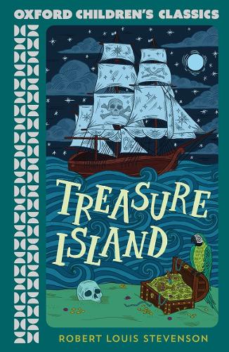 Oxford Children's Classics: Treasure Island (Paperback)