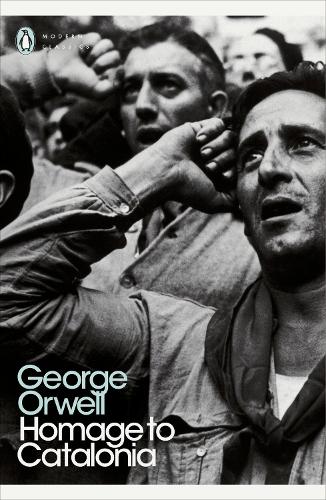 Homage to Catalonia - Penguin Modern Classics (Paperback)