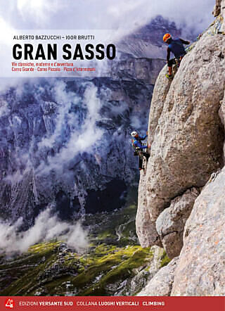 VERSANTE SUD - GRAN SASSO VOIES CLASSIQUES GRANDES VOIES ET TERRA