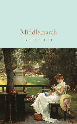Middlemarch - Macmillan Collector's Library (Hardback)