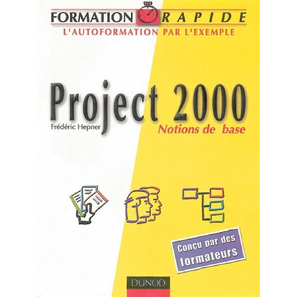 Project 2000 : notions de base · Occasion