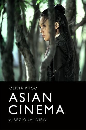 Asian Cinema: A Regional View (Paperback)