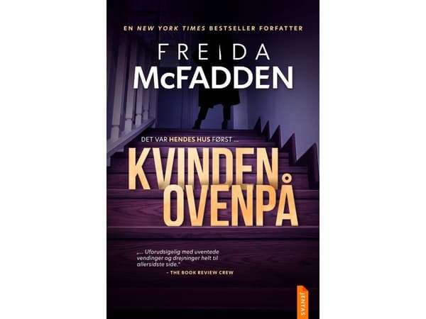 Kvinden ovenpå | Freida McFadden | Språk: Dansk