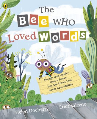 The Bee Who Loved Words (Paperback)