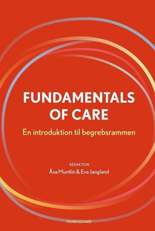 Fundamentals Of Care - Alison Kitson - Bog