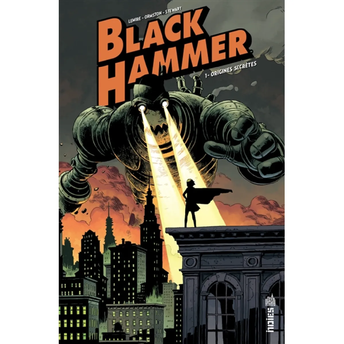 Black Hammer. Vol. 1. Origines secrètes · Occasion