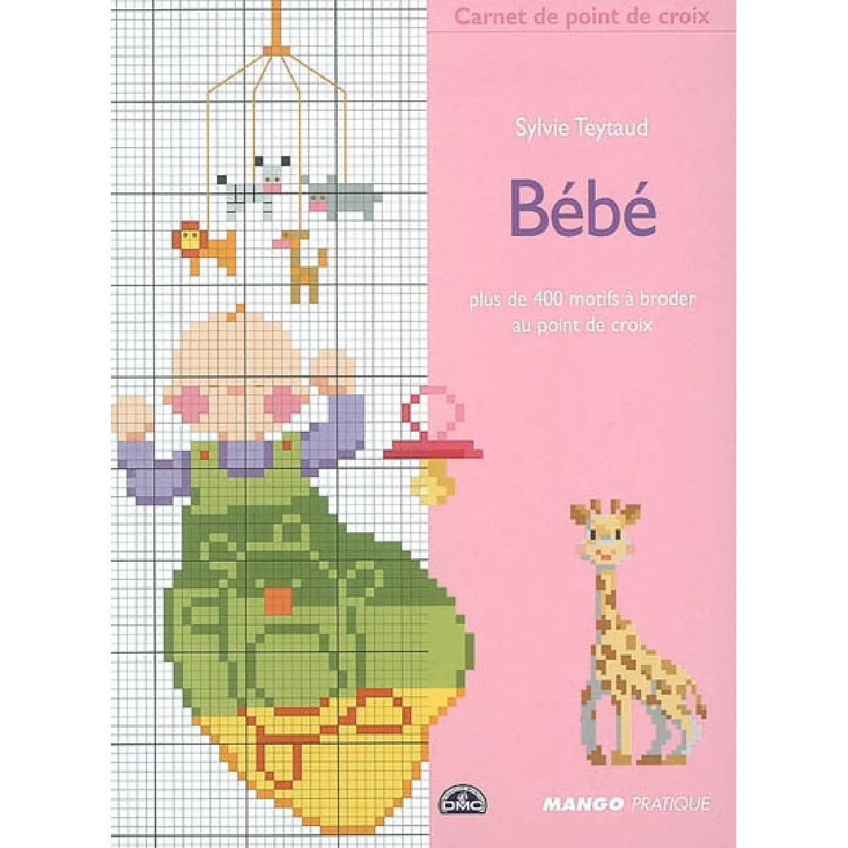 Bébé : plus de 400 motifs à broder au point de croix · Occasion