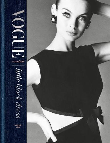 Vogue Essentials: Little Black Dress (Hardback)