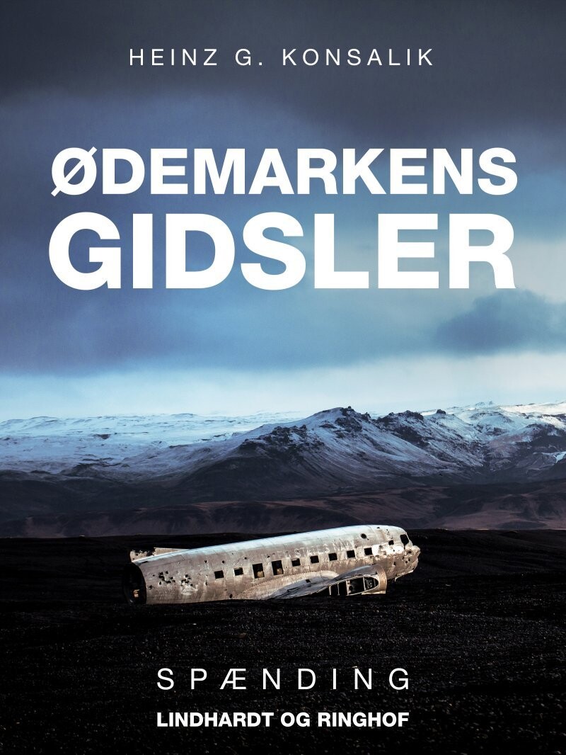 Ødemarkens Gidsler - Heinz G. Konsalik - Bog