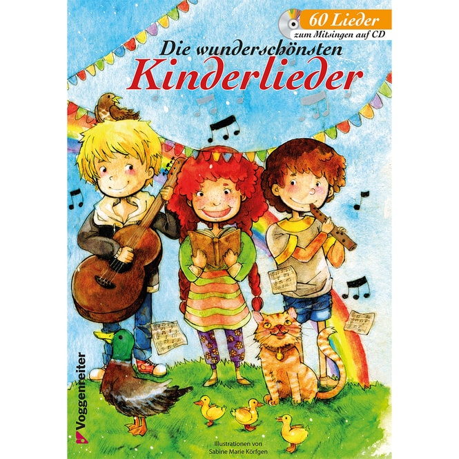 Die wunderschönsten Kinderlieder