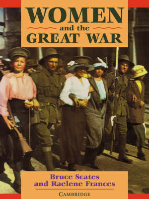 Women and the Great War - Women in Australian History (Paperback)