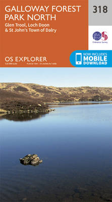 Galloway Forest Park North - OS Explorer Map 318 (Sheet map, folded)