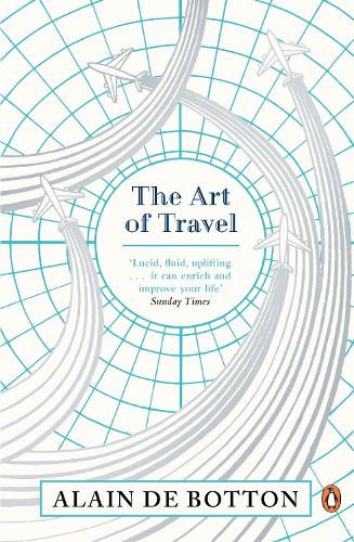 The Art of Travel (Paperback)