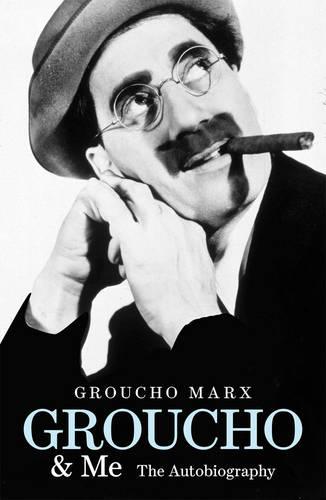 Groucho and Me: The Autobiography (Paperback)