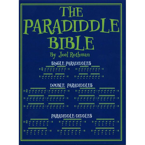 Joel Rothman Publications The Paradiddle Bible