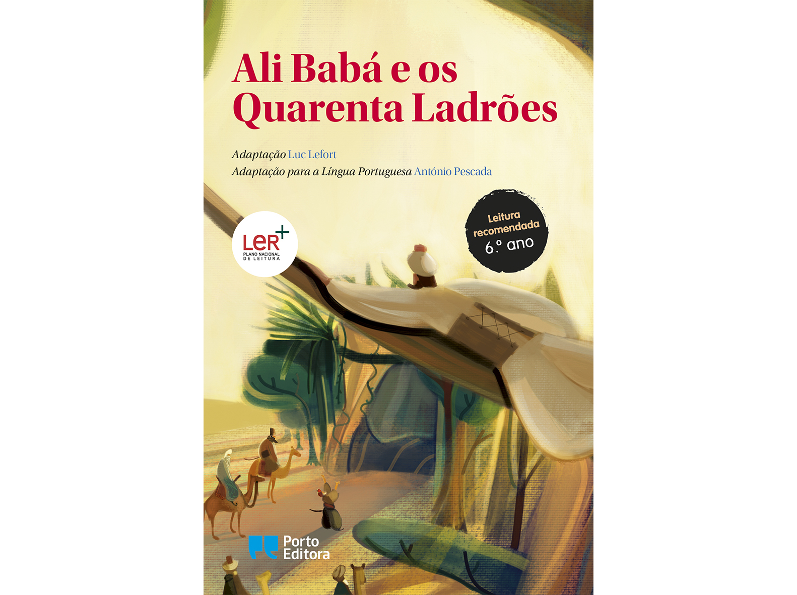 LIVRO ALI BABA E OS QUARENTA LADRÕES - PORTO EDITORA