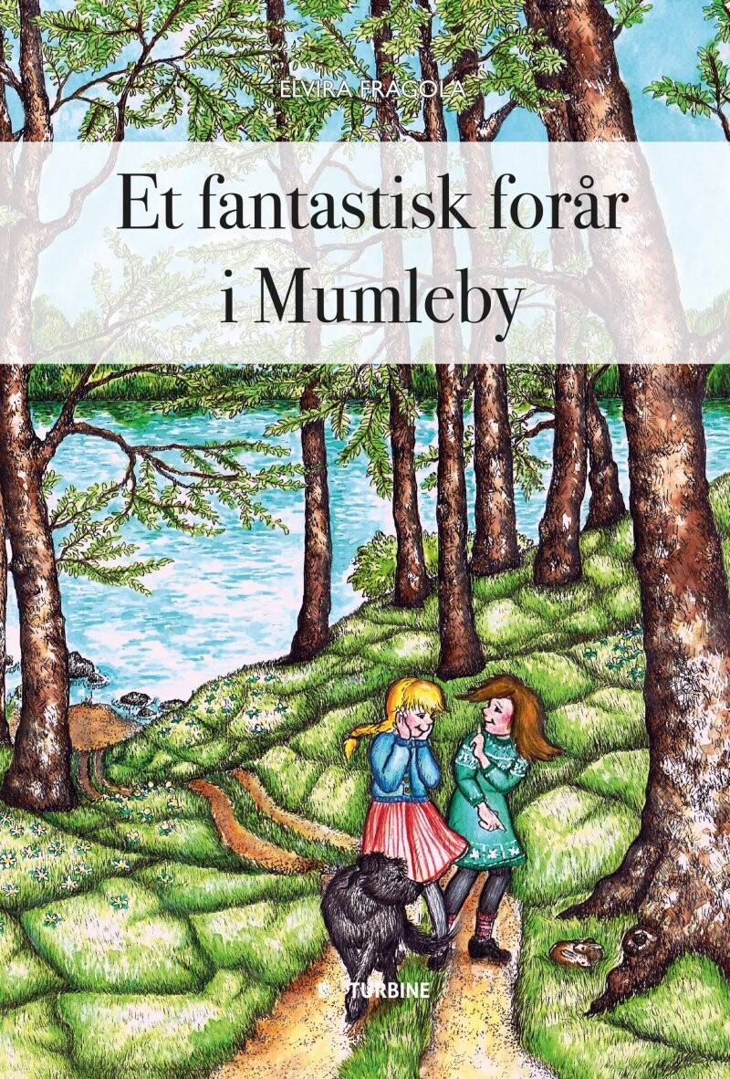 Et Fantastisk Forår I Mumleby - Elvira Fragola - Bog
