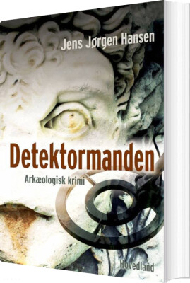 Detektormanden - Hvidt Tidevand - Jens Jørgen Hansen - Bog