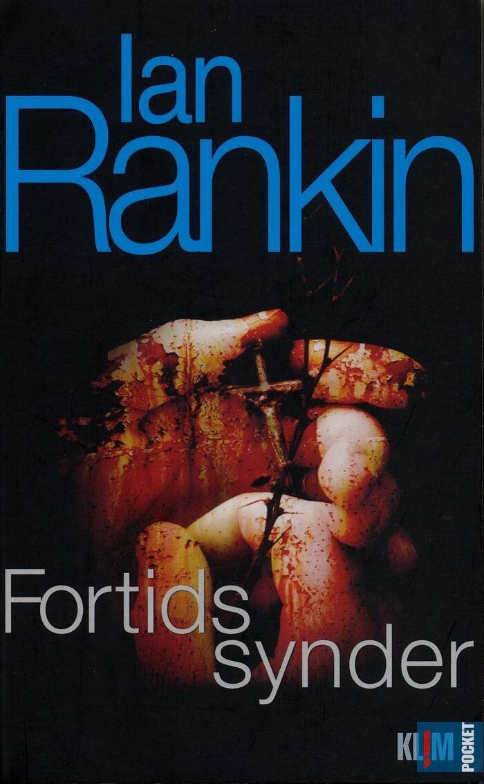 Fortids Synder - Ian Rankin - Bog