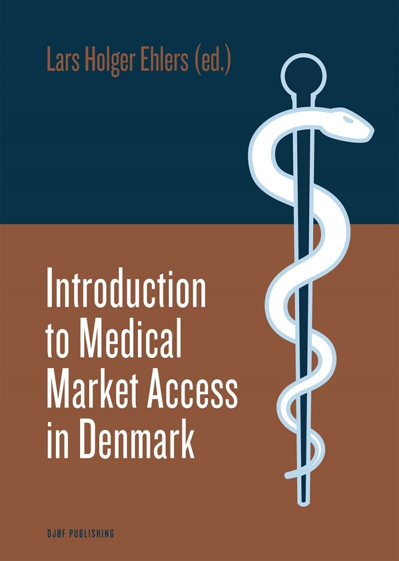Introduction To Medical Market Access In Denmark - Lars Holger Ehlers - English Book
