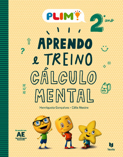 PLIM! Aprendo e Treino Cálculo Mental 2.º Anode Henriqueta Gonçalves e Célia Mestre