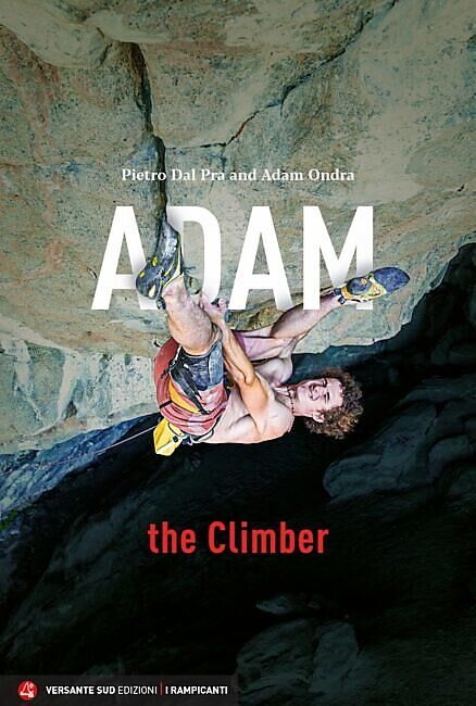 VERSANTE SUD - ADAM THE CLIMBER