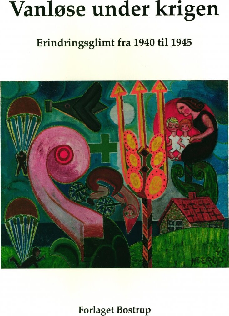 Vanløse Under Krigen - Lise Bostrup - Bog