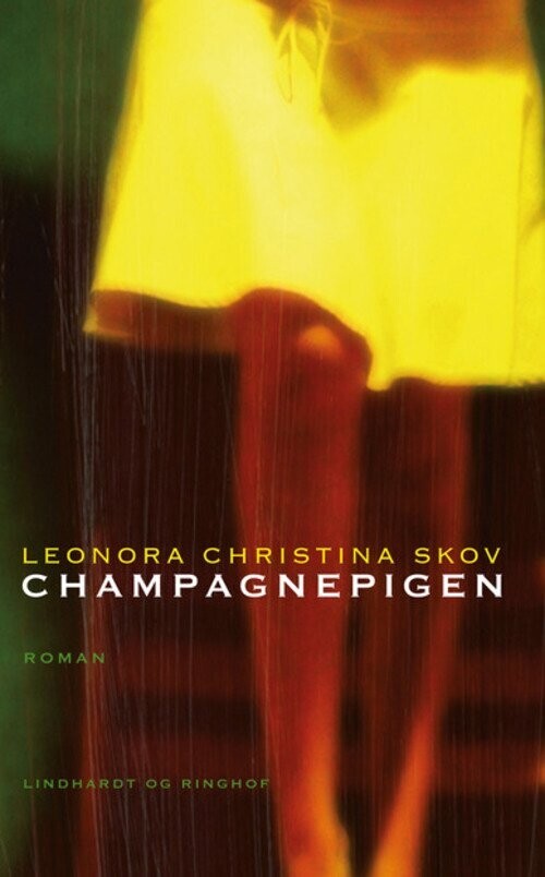 Champagnepigen - Leonora Christina Skov - Bog