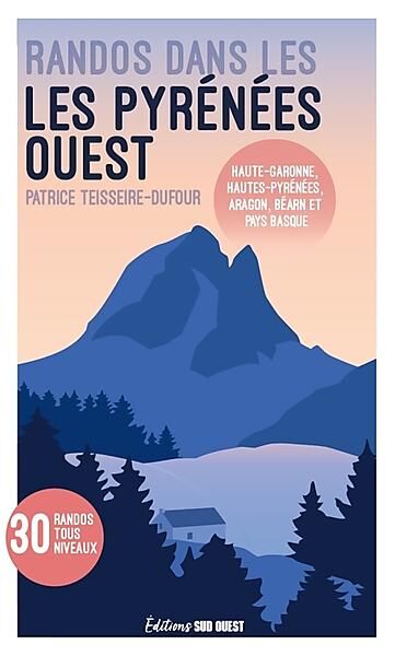 SUD OUEST - RANDONNEES DANS LES PYRENEES OUEST