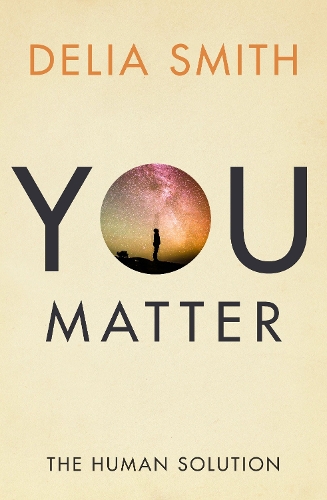 You Matter: The Human Solution (Paperback)