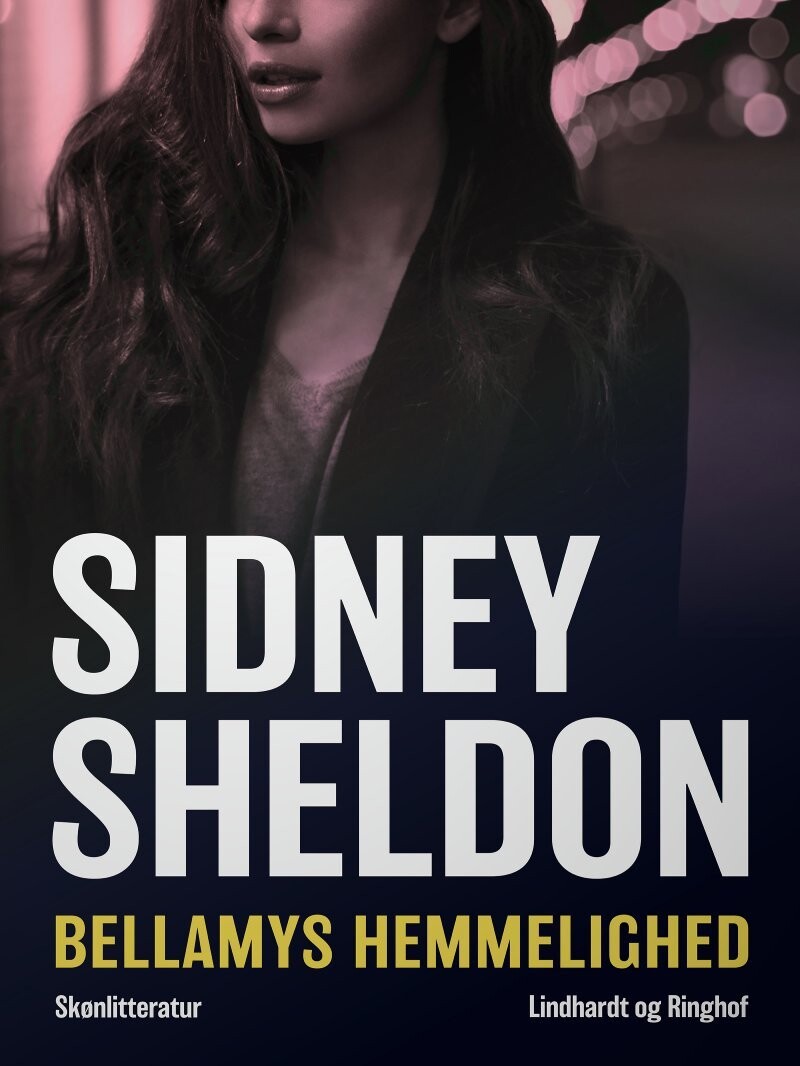 Bellamys Hemmelighed - Sidney Sheldon - Bog