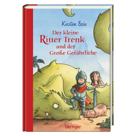 Oetinger Boie, Kirsten Der kleine Ritter Trenk und der Große Gefährliche