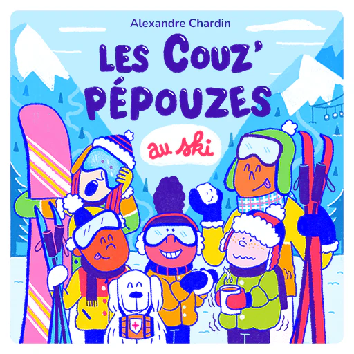 Les Couz' Pépouzes au Ski